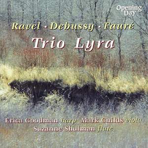 Trio Lyra: Ravel, Debussy & Faure