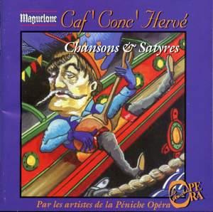 Caf' Conc' Hervé: Chansons & Satyres