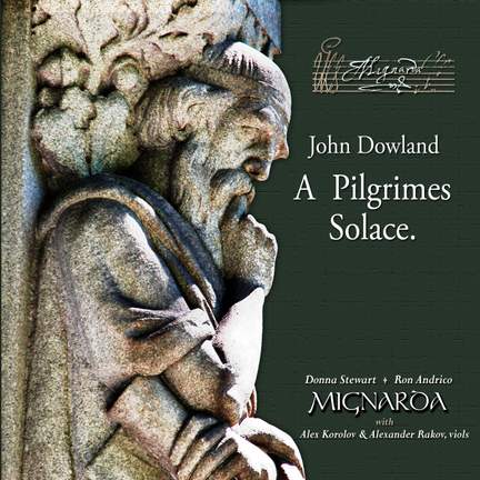 John Dowland: A Pilgrimes Solace