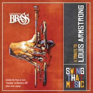 Swing That Music: A Tribute to Louis Armstrong