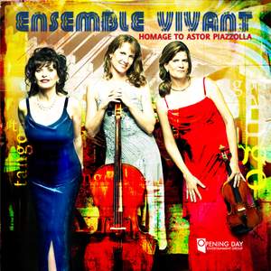 Ensemble Vivant: Homage to Astor Piazzolla