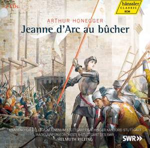 Honegger: Jeanne d'Arc au bucher
