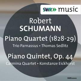 Schumann: Piano Quartet & Piano Quintet, Op. 44