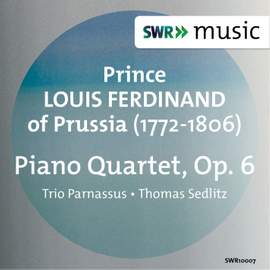 Louis Ferdinand: Piano Quartet in F minor, Op. 6