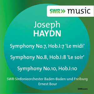 Haydn: Symphonies Nos. 7, 8, 10