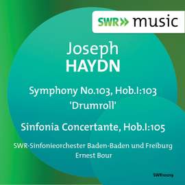 Haydn: Symphony No. 103 & Sinfonia Concertante