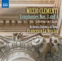 Clementi: Symphonies Nos. 3 & 4
