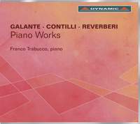 Galante, Contilli & Reverberi: Piano Works