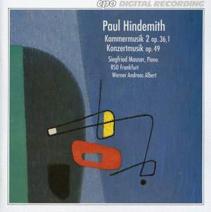 Hindemith: Kammermusik No. 2 & Konzertmusik