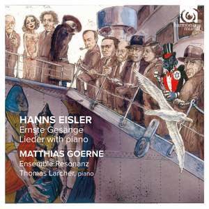 Hanns Eisler: Ernste Gesänge & Sonata Op. 1 Product Image