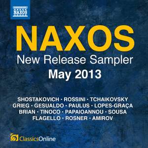 Naxos May 2013 New Release Sampler