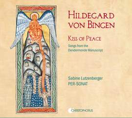Hildegard von Bingen: Kiss of Peace