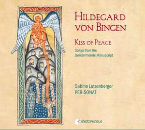 Hildegard von Bingen: Kiss of Peace