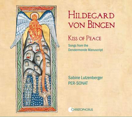Hildegard von Bingen: Kiss of Peace - Christophorus