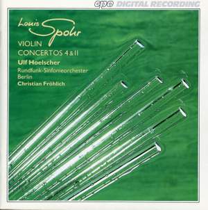 Spohr: Violin Concertos Nos. 4 & 11