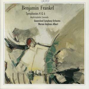 Benjamin Frankel: Symphonies Nos. 4 and 6