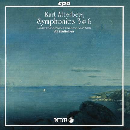Atterberg: Symphonies Nos. 3 & 6