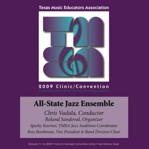 2009 Texas Music Educators Association (TMEA): All-State Jazz Ensemble