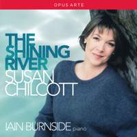 Susan Chilcott: The Shining River