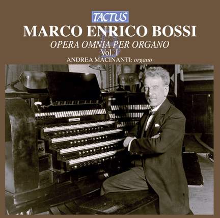 Bossi: Opera omnia per Organo, Vol. 1