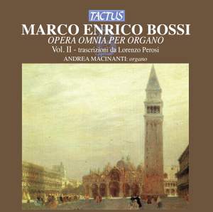 Bossi: Opera omnia per Organo, Vol. 2