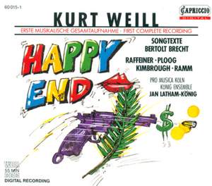 Weill, K.: Happy End [Opera]