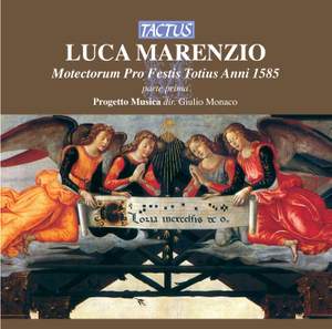 Marenzio: Motectorum pro festis totius anni 1585, parte prima