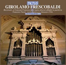 Frescobaldi: Recercari et canzoni franzese fatte sopra diversi obblighi in partitura, libro primo (1615)
