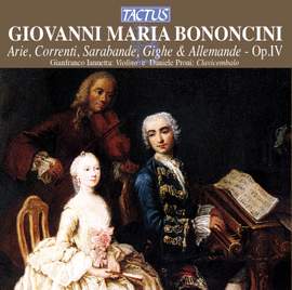 Bononcini, G M: Arie, correnti, sarabande, gighe et alemande, Op. 4