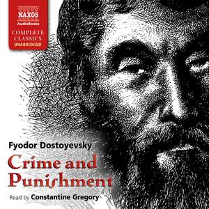 Dostoyevsky: Crime and Punishment (unabridged)