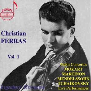Christian Ferras Vol. 1