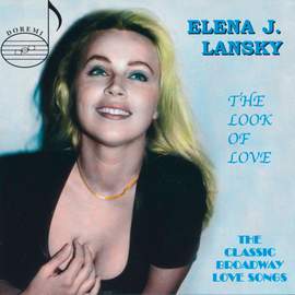The Look of Love: Classic Broadway Love Songs