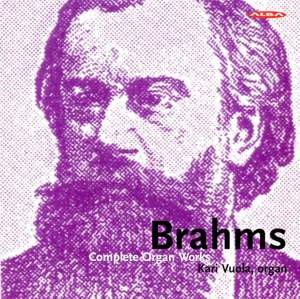 Brahms: Complete Organ Works