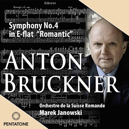 Bruckner: Symphony No. 4 in Eb Major 'Romantic'