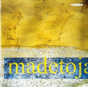Madetoja: Complete Orchestral Works, Vol. 4