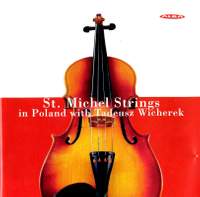 St Michel Strings in Poland with Tadeusz Wicherek