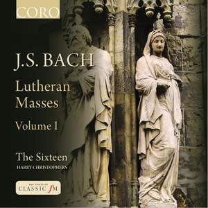JS Bach: Lutheran Masses Volume I