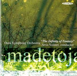 Madetoja: Orchestral Works, Vol. 3