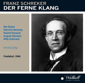Schreker: Der Ferne Klang