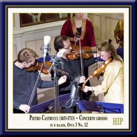 Castrucci: Concerto grosso in D major, Op. 3, No. 12