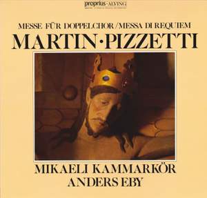 Martin: Mass / Pizzetti: Requiem