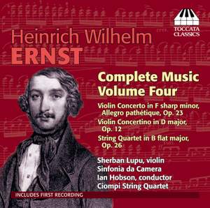 Ernst: Complete Music for Violin and Piano Vol. 4
