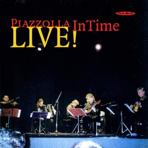 Intime Quintet: Piazzolla Live!