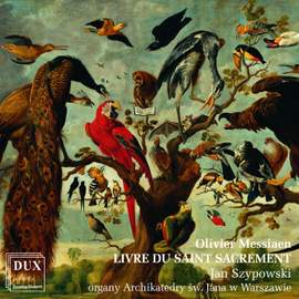 Messiaen: Livre du Saint-Sacrement
