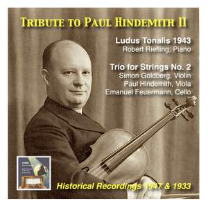 Tribute to Paul Hindemith II: Ludus Tonalis & Second String Trio