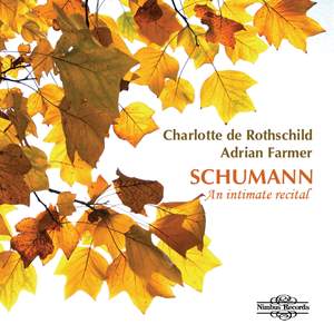 Schumann Volume 1: Charlotte de Rothschild