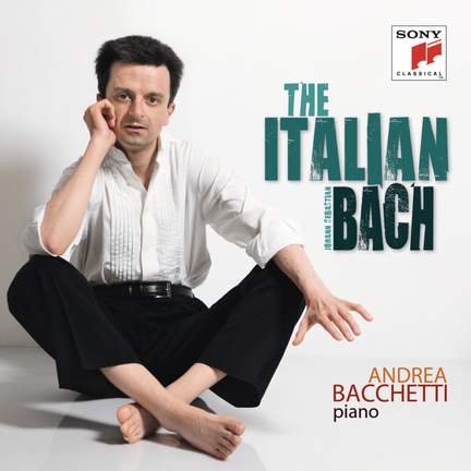 輸入2CD Andrea Bacchetti Bach: Piano Concertos  88875184942  /00220 Bach: Piano Concertos／Andrea Bacchetti｜音楽ダウンロード