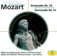 Mozart: Serenades Nos. 10 & 12