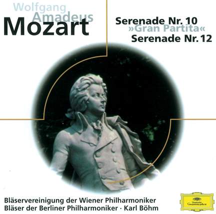 Mozart: Serenades Nos. 10 & 12