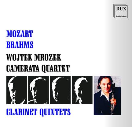 Mozart & Brahms: Clarinet Quintets